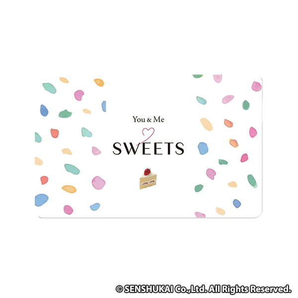 スイーツギフトカード「You&Me SWEETS」 (DOコース)
